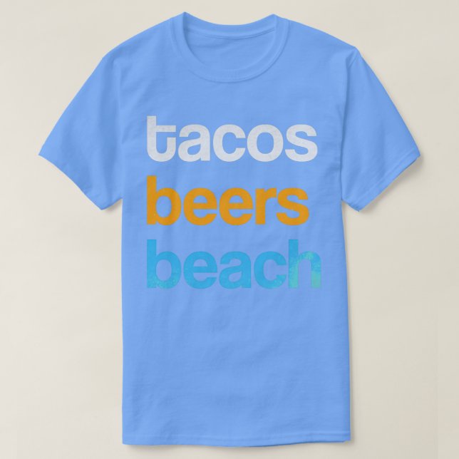 Camiseta Taco Engraçado Tacos Beers Beach Men Álcool Women (Frente do Design)
