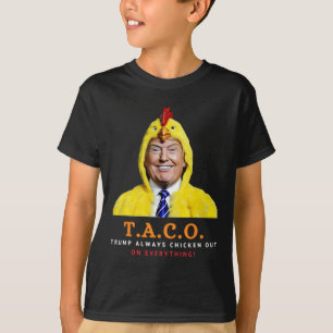 Camiseta Taco Fofo Trump Sempre Desiste Galinha Engraçada
