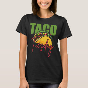 Camiseta Taco Foodie Mexicano Cuisine Tacos Gift T-Shirt -