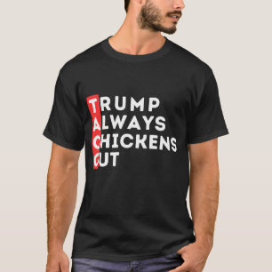 Camiseta Taco - O Trump Sempre Desaparece