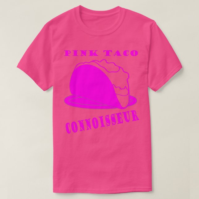 Camiseta Taco Rosa Connoisseur Novelly Para Homens e Mulher (Frente do Design)