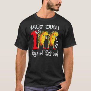Camiseta Taco Sobre 100 Dias De Escola Tacos Professor Alun