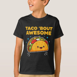 Camiseta Taco sobre incrível piada engraçada kawaii comida