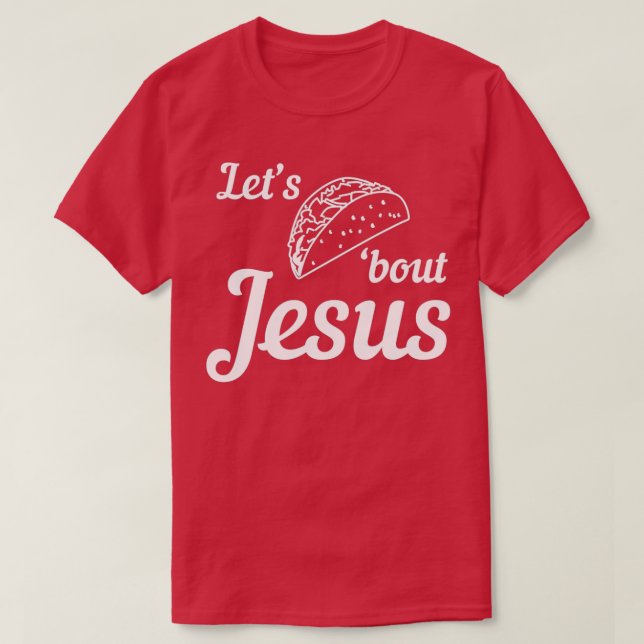 Camiseta Taco sobre Jesus 1 (Frente do Design)