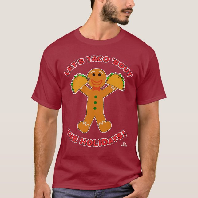Camiseta Taco Sobre O Homem De Pão De Natal De Férias (Frente)