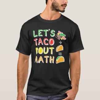Camiseta Taco Sobre Professor De Matemática Tacos Mexicanos