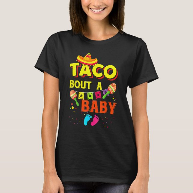 Camiseta Taco Sobre Um Anúncio De Gravidez De Bebê Cinco De (Frente)