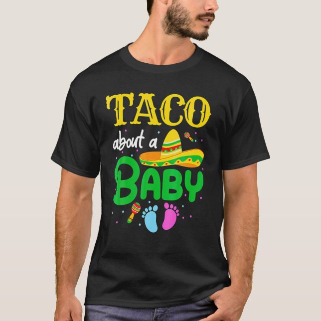 Camiseta Taco Sobre Um Anúncio De Gravidez De Bebê Cinco De (Frente)