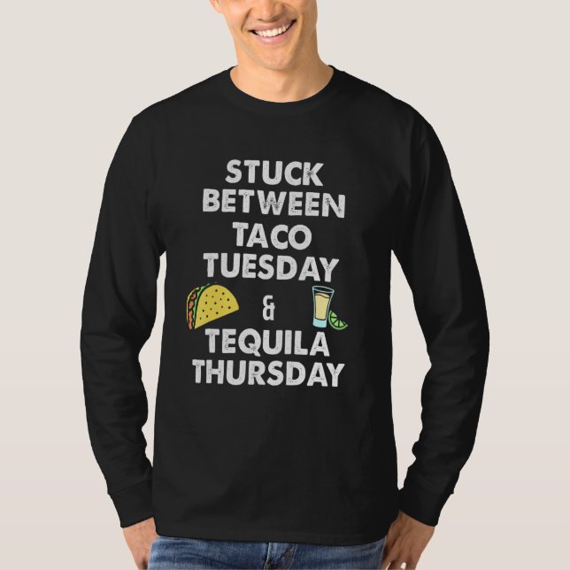 Camiseta Taco   Taco Tuesday and Tequila Thursday (Frente)
