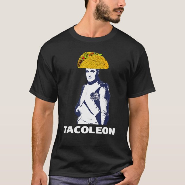 Camiseta Taco Terça-feira Tacoleon Napoleão Bonaparte Taco (Frente)
