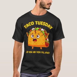 Camiseta Taco Tuesday Lover Funny Every Now And Then I
