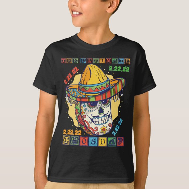 Camiseta Taco Twosday O Último Dia 2-22-22 (Frente)