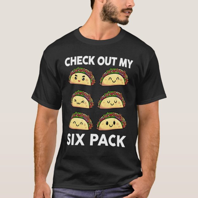 Camiseta Taco Veja Meu Gym Mexicano Seis Pack 6 Pack (Frente)