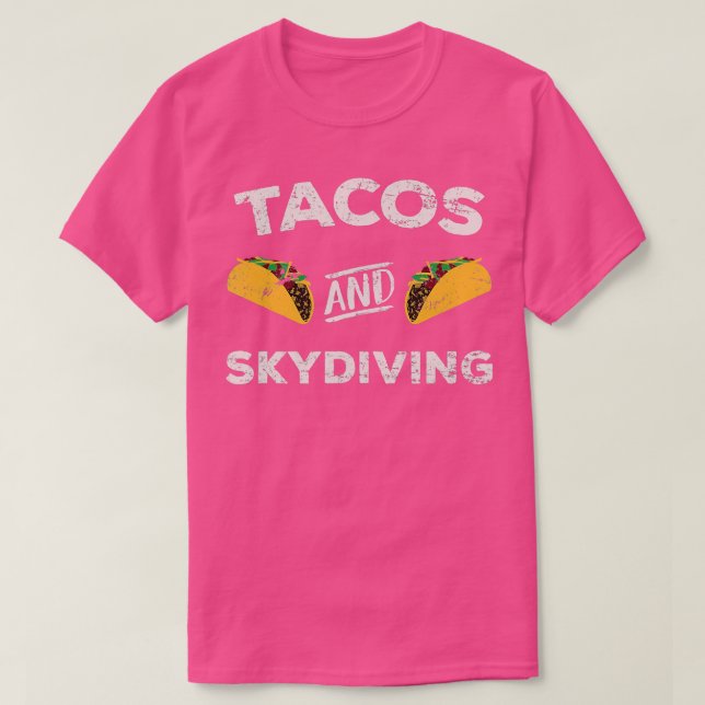 Camiseta Tacos and Skydiving Distressed Skydiving Skydive  (Frente do Design)