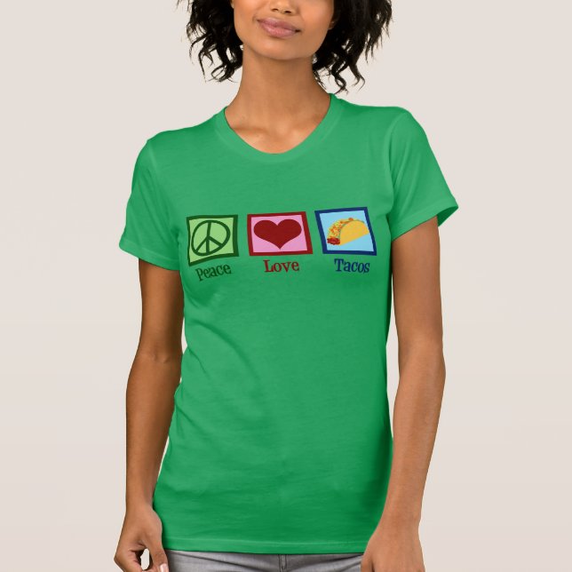 Camiseta Tacos bonito do amor da paz (Frente)