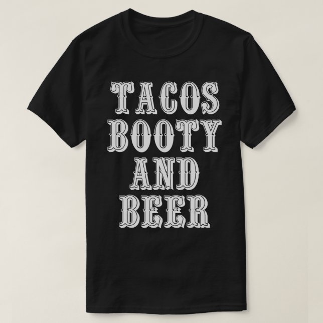 Camiseta Tacos Booty E Beer (Frente do Design)