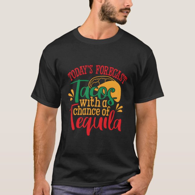 Camiseta Tacos Com Possibilidade De Tequila Mexicana (Frente)
