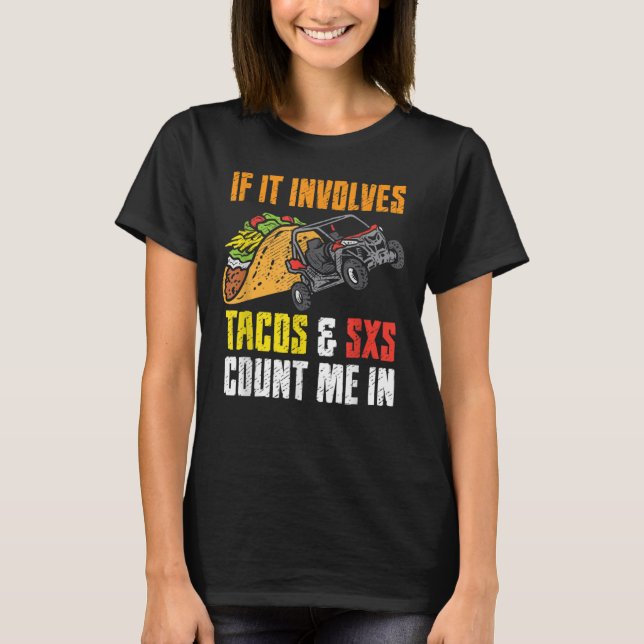 Camiseta Tacos e SxS Quatro Rodas Quad Off-Roading UTV ATV (Frente)