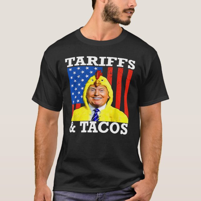 Camiseta Tacos e Tarifas Patriótico Trump| Humor da Guerra  (Frente)