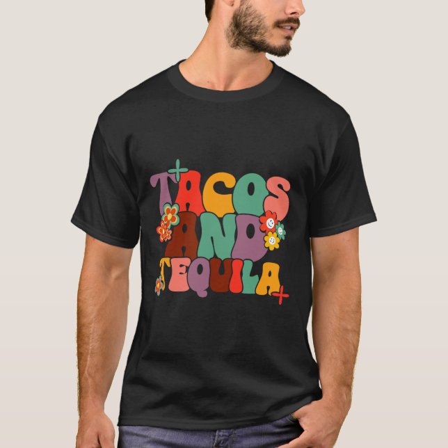 Camiseta Tacos E Tequila Cinco De Mayo Groovy Dri Mexicano (Frente)