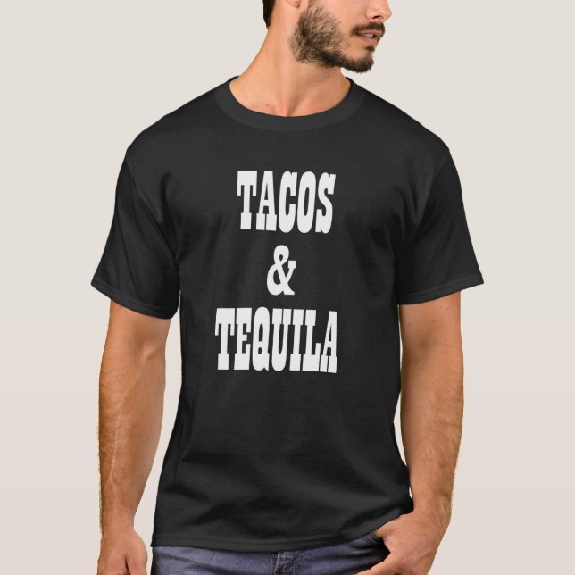 Camiseta Tacos E Tequila Comendo Taco Tequila Senta Drinki (Frente)