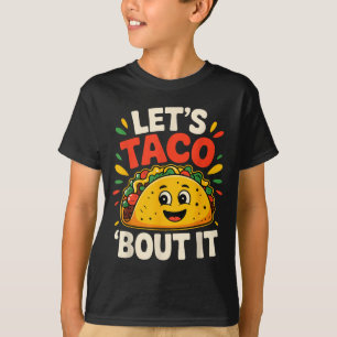 Camiseta Tacos engraçado vamos taco sobre cinco de maio mex