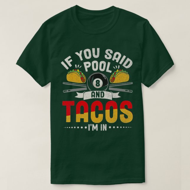 Camiseta Tacos Engraçados Piscina Lover Billiards Jogador M (Frente do Design)