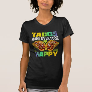 Camiseta tacos fazem todos felizes design para fãs