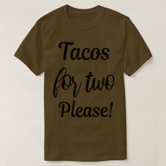 Camiseta Tacos For Two Please Pregnancy Reveal Announcement (Frente do Design)