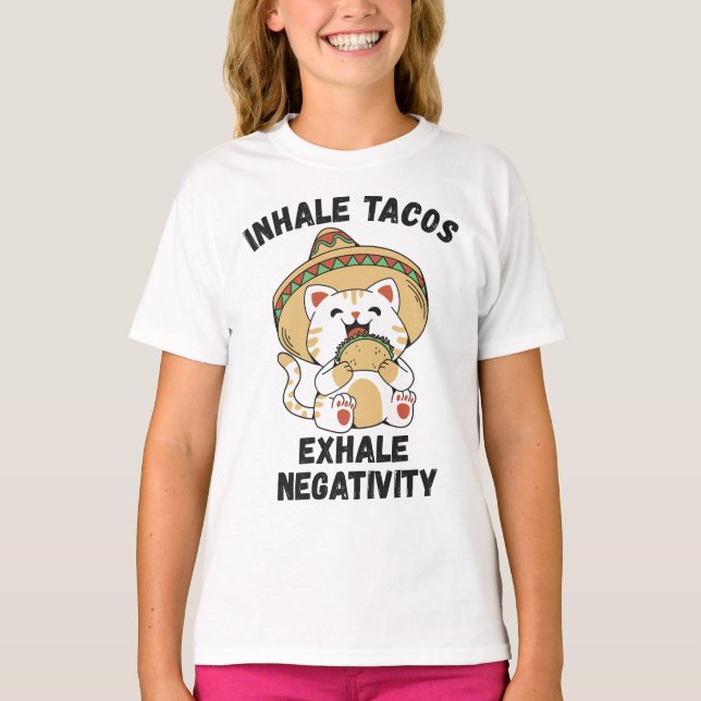 Camiseta Tacos inalados exalam negatividade (Frente)