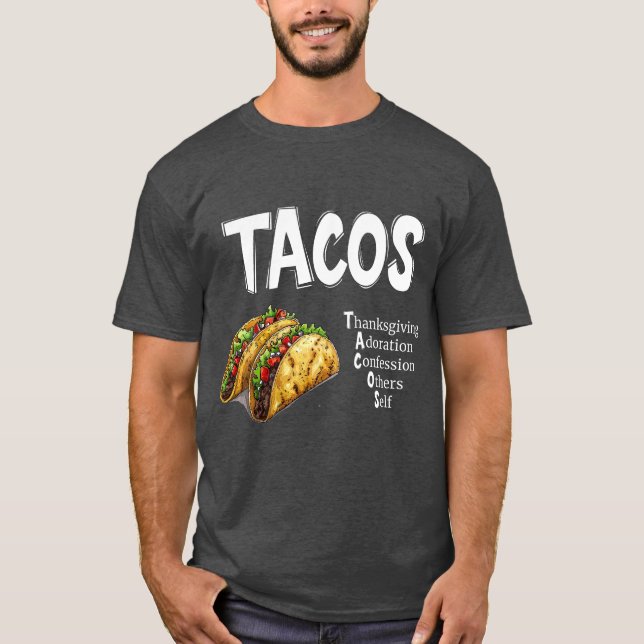 Camiseta TACOS Prayer T-Shirt (Frente)