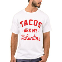 Tacos São Meu Dia dos Namorados - Dia dos Namorado