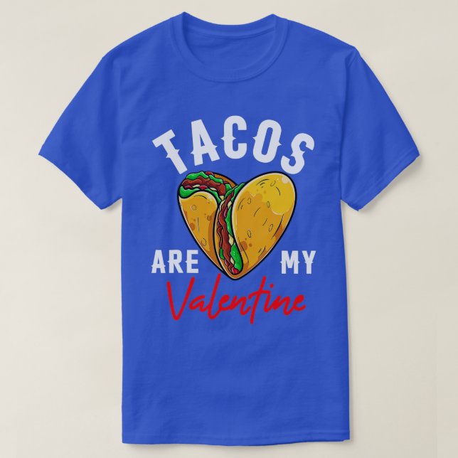 Camiseta Tacos São Meus Filhos Dias de os namorados Meninos (Frente do Design)