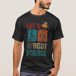 Camiseta Tacos Sobre Professor De Ciência