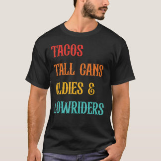 Camiseta Tacos Tall Cans Oldies & Lowiders Roupa