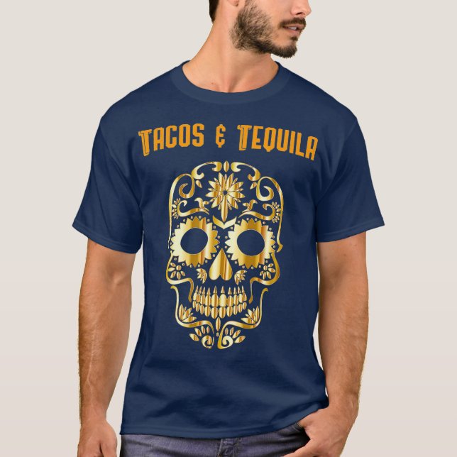 Camiseta Tacos Tequila Cinco de Mayo Dia dos Mortos (Frente)
