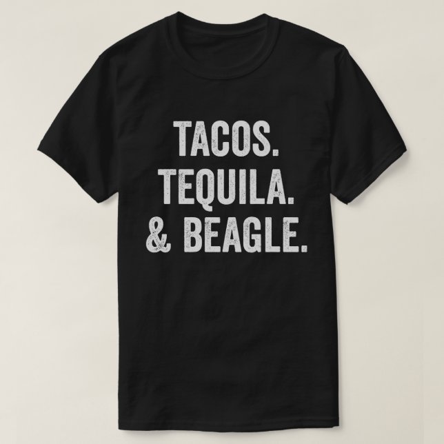 Camiseta Tacos Tequila E Beagle (Frente do Design)