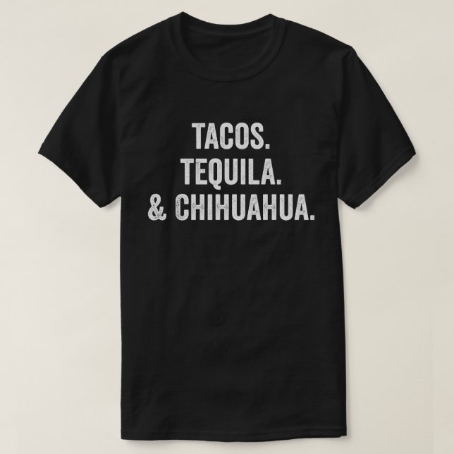 Camiseta Tacos Tequila E Chihuahua (Frente do Design)
