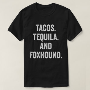 Camiseta Tacos Tequila E Foxhound