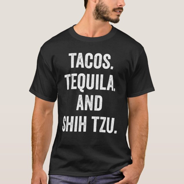 Camiseta Tacos Tequila E Shih Tzu (Frente)