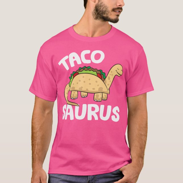 Camiseta Tacosaurus Cute Dinosaur Mexican Taco (Frente)