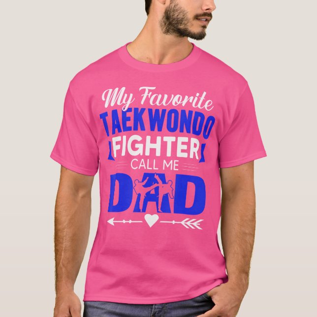Camiseta Taekwondo Fighter Me Chama Pai Taekwondo Pai (Frente)