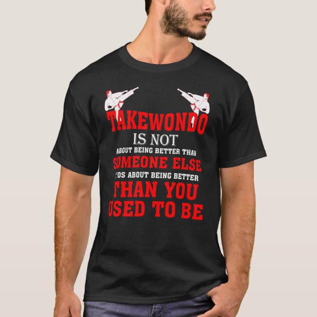 Camiseta Taekwondo Não É Do Que Você Costumava Ser (Frente)