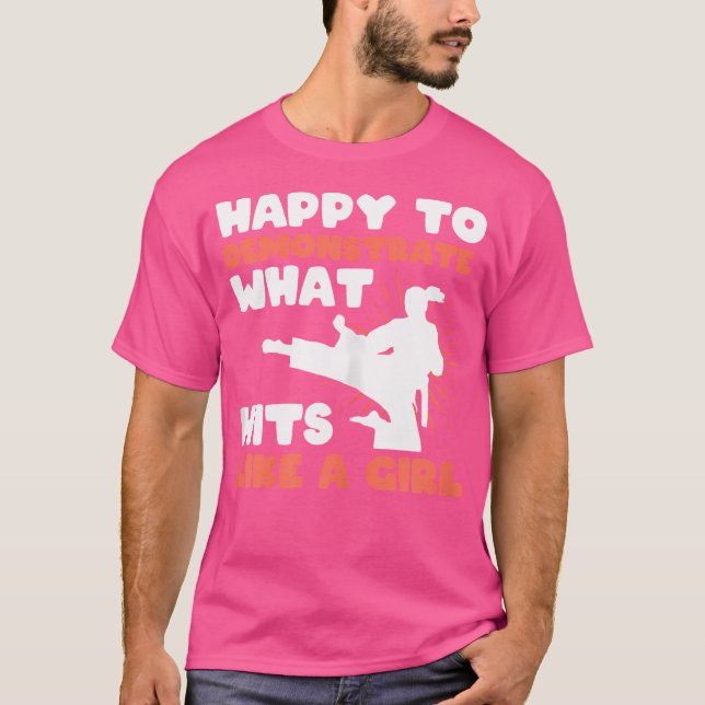 Camiseta Taewondo Feliz Em Demonstrar O Que Atinge Como Uma (Frente)