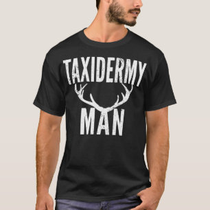 Camiseta Taidermy Man Antlers Men Dad Hunter Taidermist Art