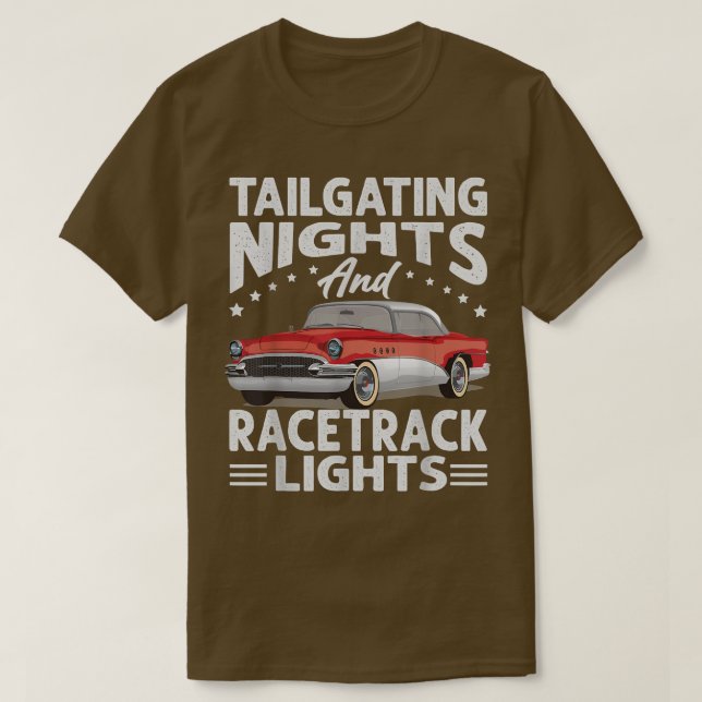 Camiseta Tailgating Nights And Racetrack Lights  Racing  Ra (Frente do Design)