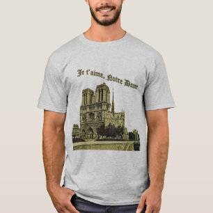Camiseta T'aime Notre Dame de Je - catedral de Paris