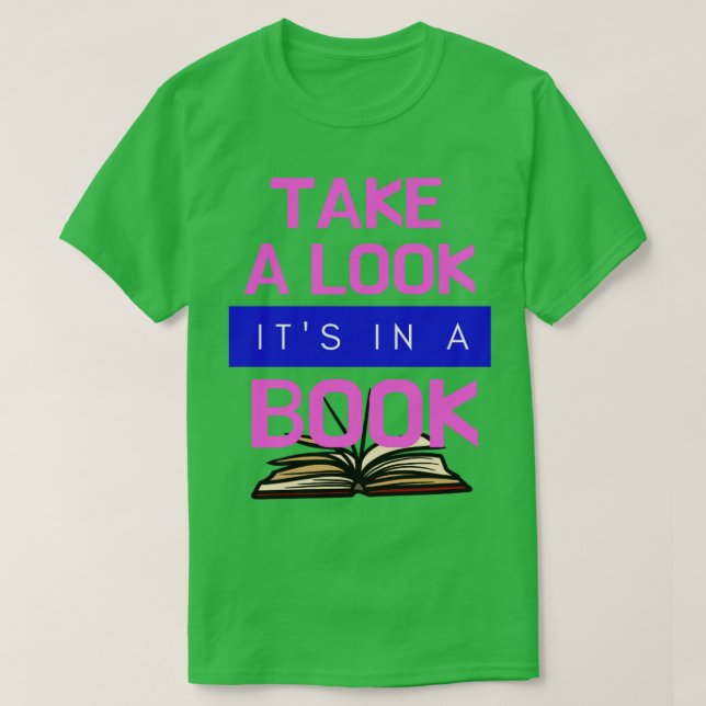 Camiseta Take a look its in a book1 (Frente do Design)