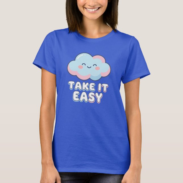 Camiseta Take It Easy Pastel Cloud Cute Soft Aesthetic Rela (Frente)
