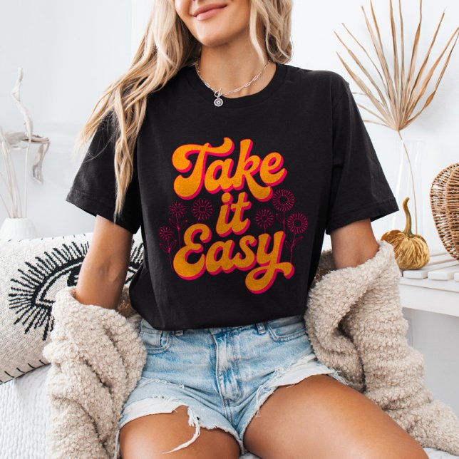 Camiseta Take It Easy Retro Inspirational Quote Chill (Criador carregado)